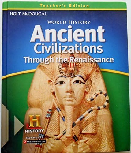 World History: The Human Experience The Early Ages, Student
